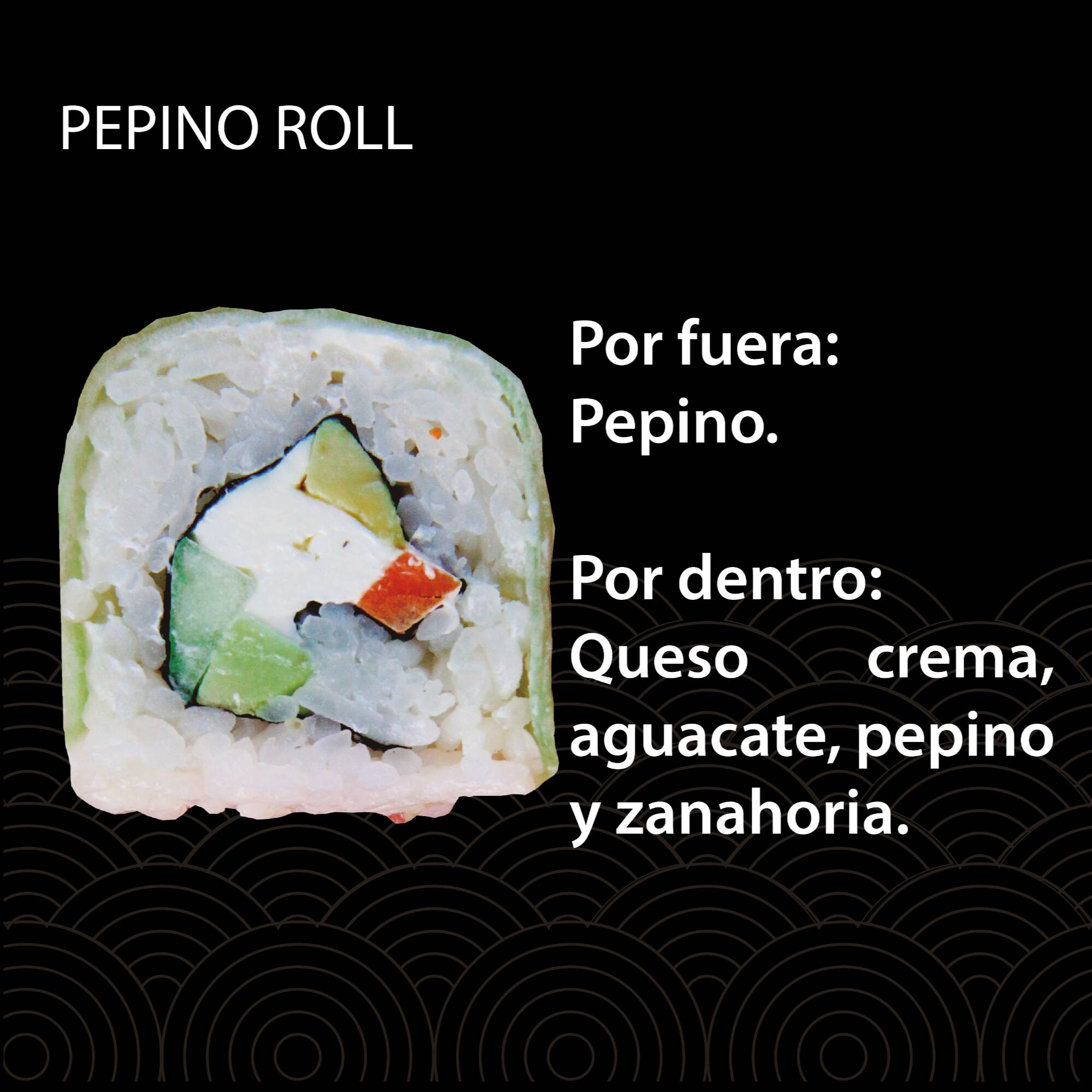 Pepino Roll Vegetal