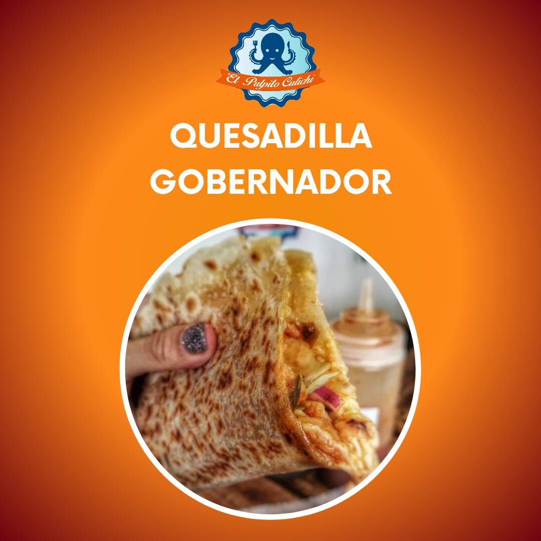 Quesadilla Gobernador Camarón.
