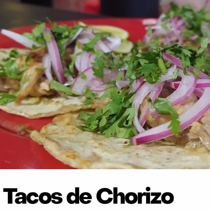 Tacos de Chorizo