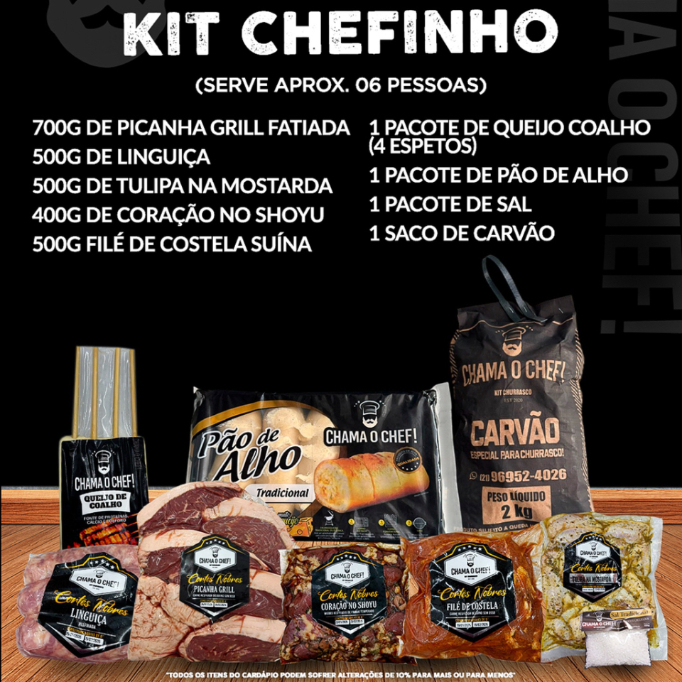 700g de Picanha Grill Fatiada, 500g de Linguiça, 500g de Tulipa na Mostarda, 500g de Filé de Costela Suína, 400g de Coração no Shoyu, 1 pacote de Queijo Coalho, 1 Pacote de Pão de Alho, 1 Pacote de Sal, 1 Saco de Carvão.