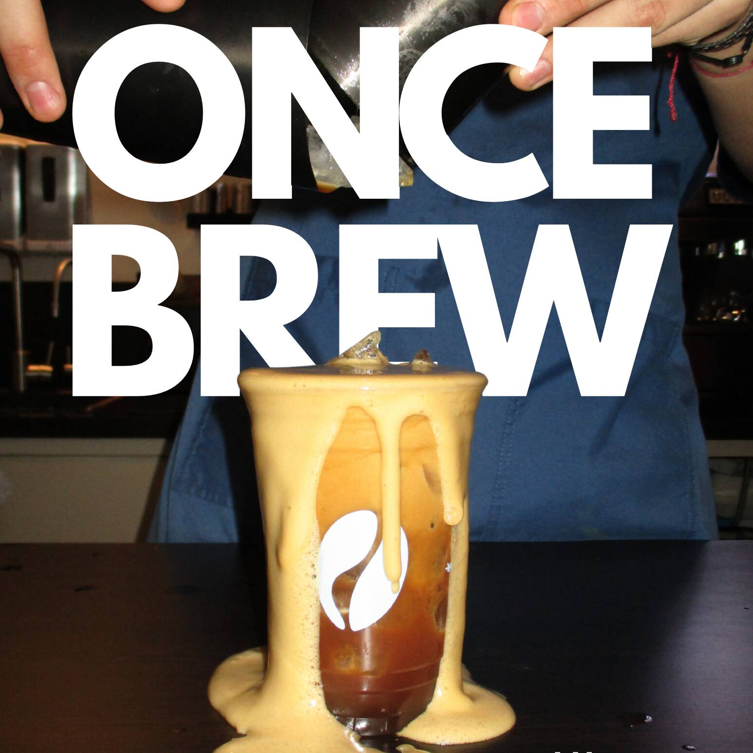Once brew