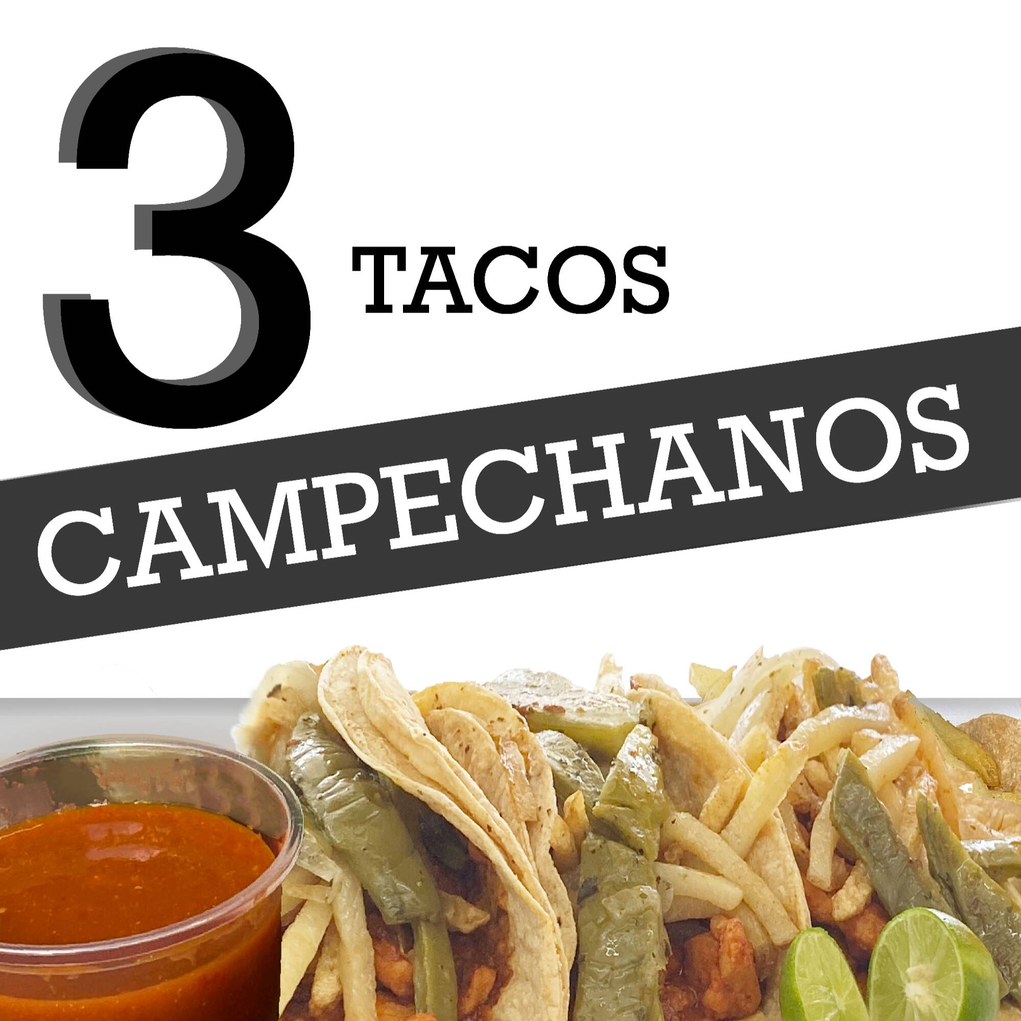 Orden de 3 Tacos Campechanos (Tortilla Grande)