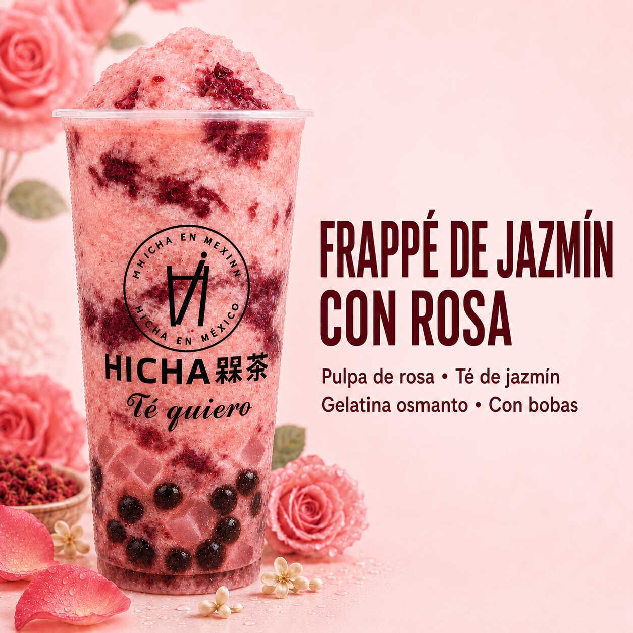 FRAPPE DE JAZMIN CON PETALO DE ROSA Y BOBA