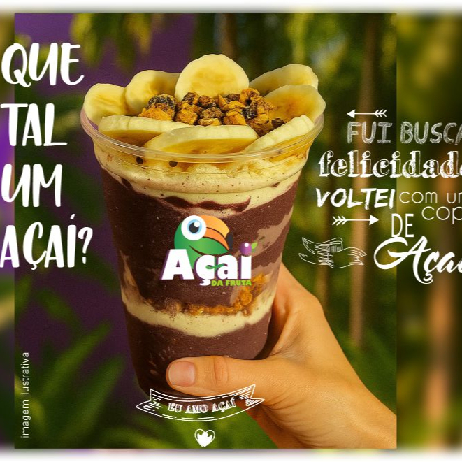 Escolha até 2 sabores de Açaí / Sorvete, Quantos complementos quiser, 2 frutas e 1 cobertura!