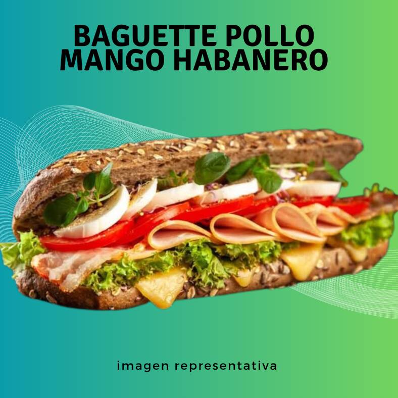 Baguette Pollo Mango Habanero