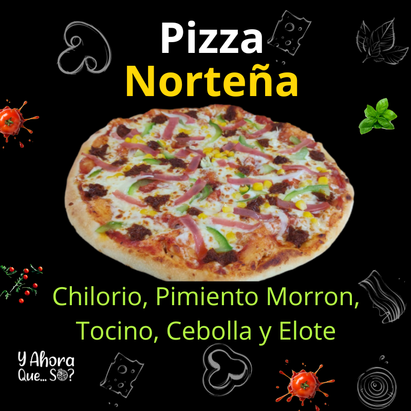 Pizza Norteña Mediana 12"