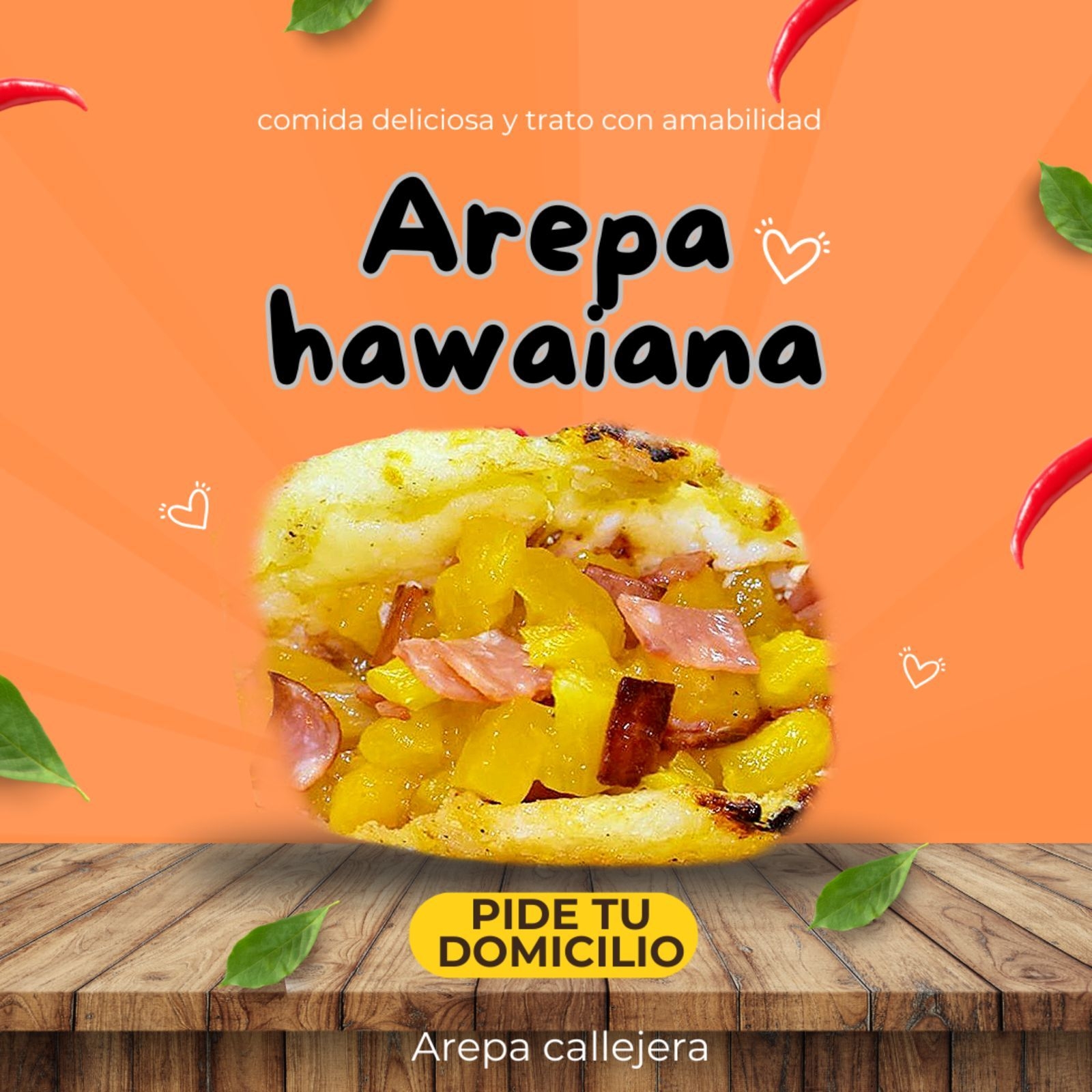 Arepa Hawaiana!