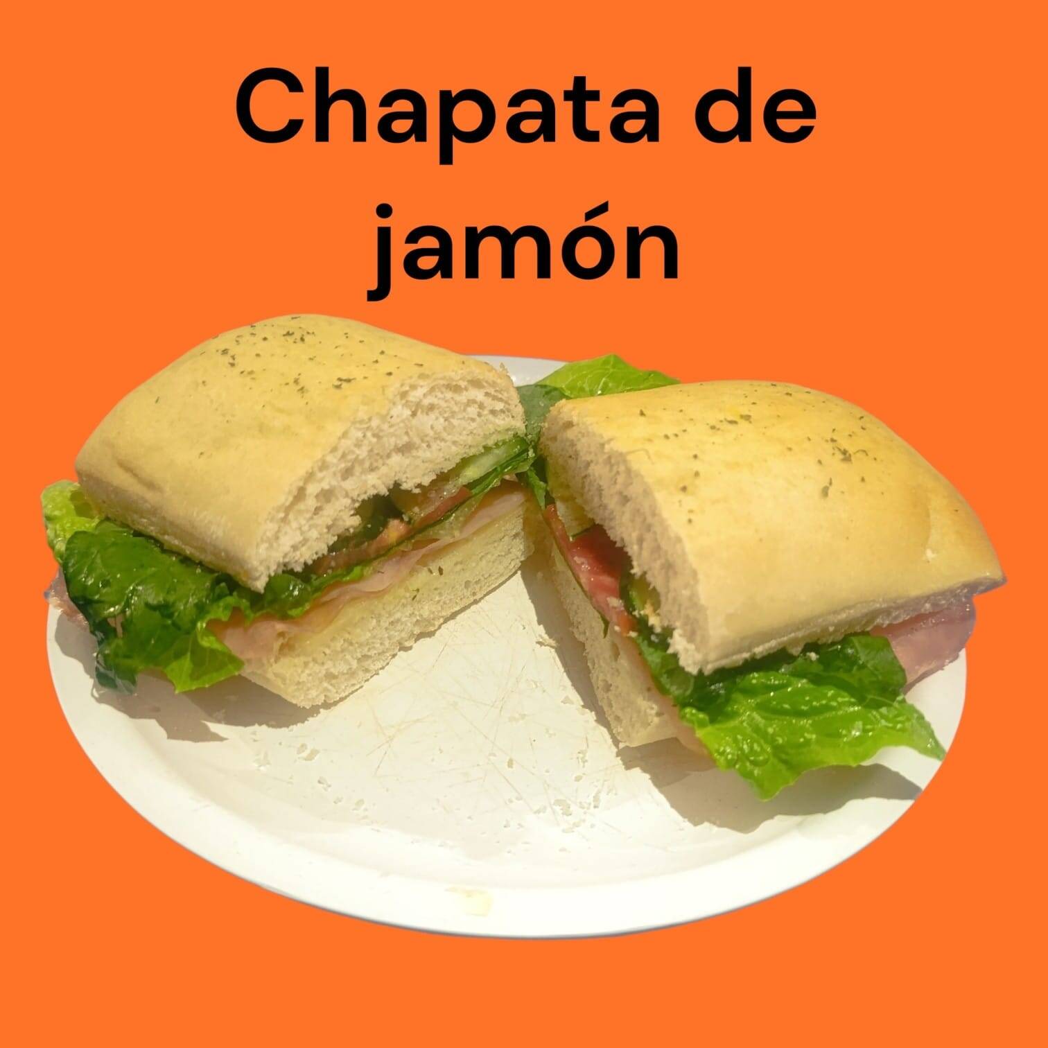 Chapata de Jamón