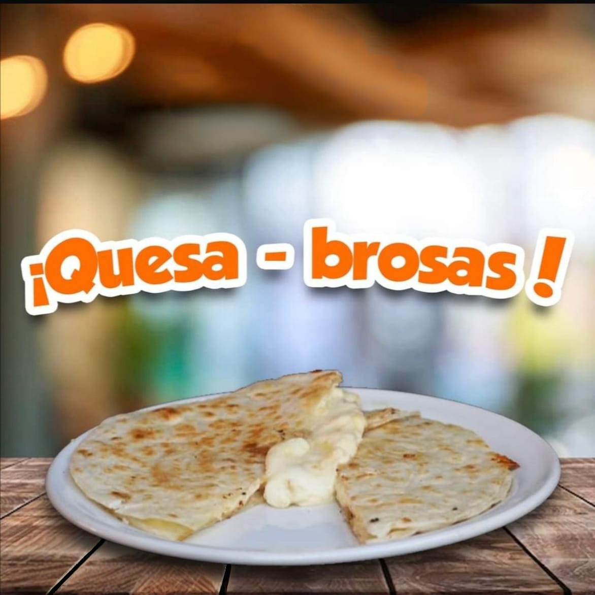 QUESADILLA