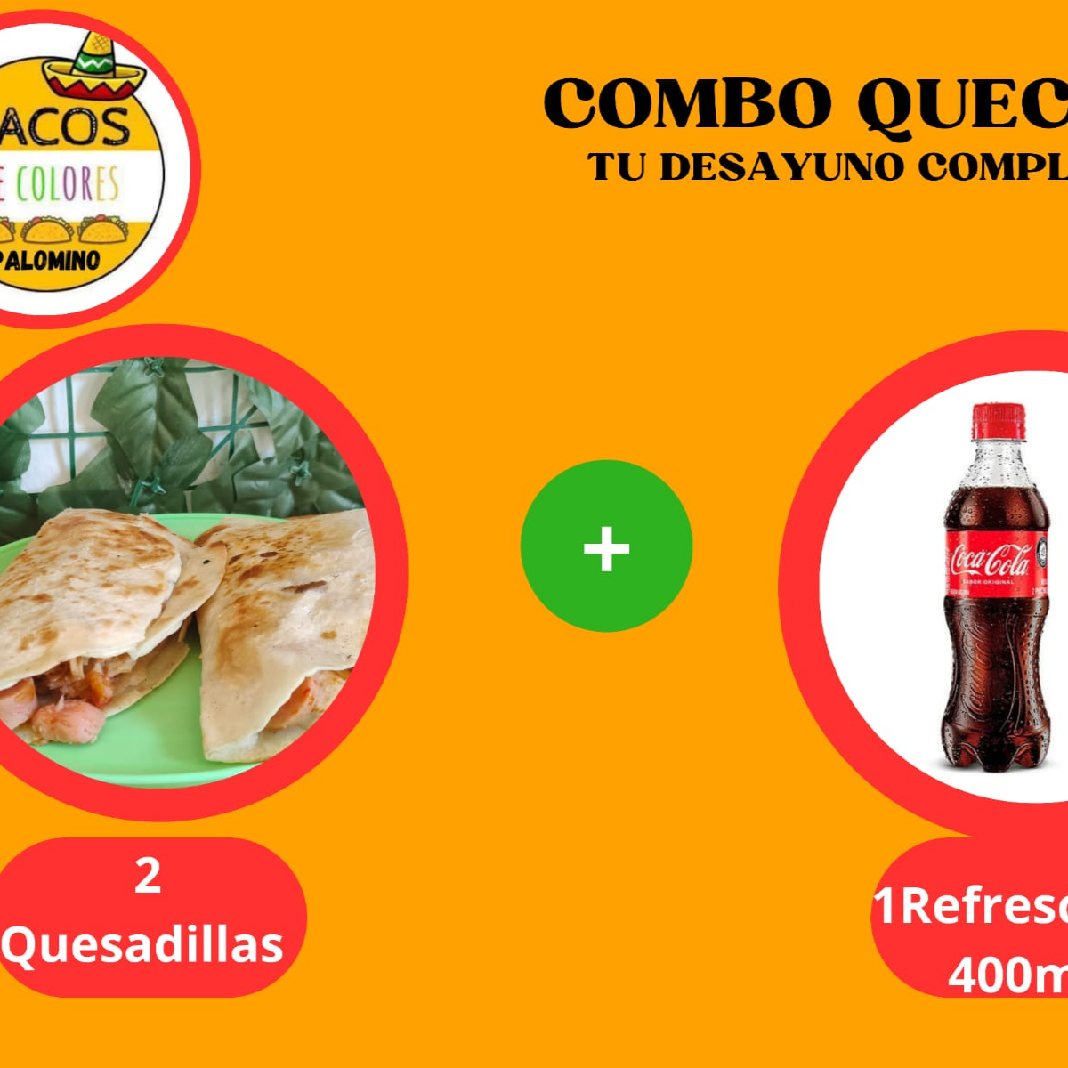 Combo Quesadillas