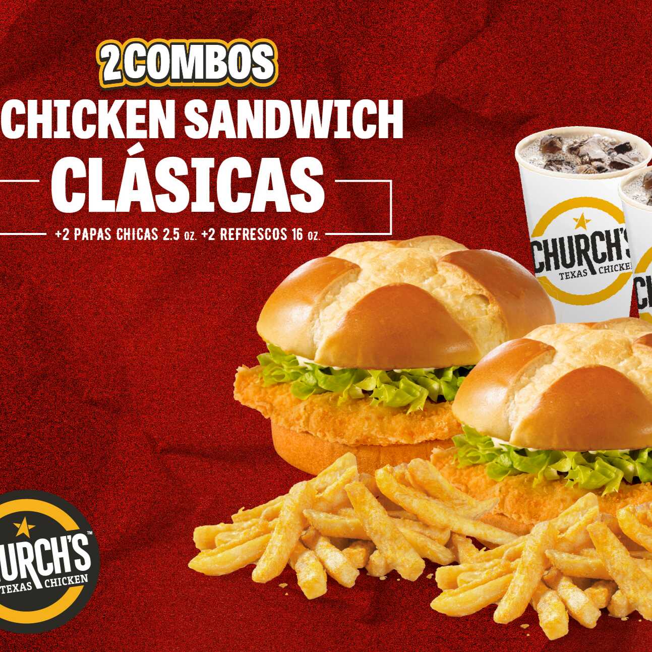 2 Combos de Chicken Sandwich Clásicas