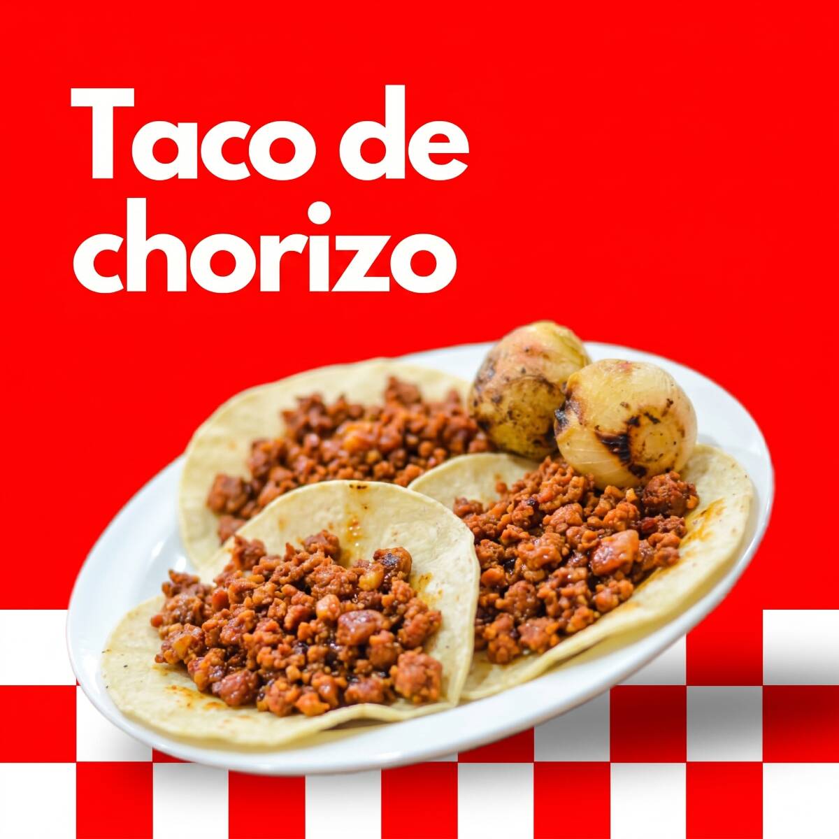 Taco de Chorizo