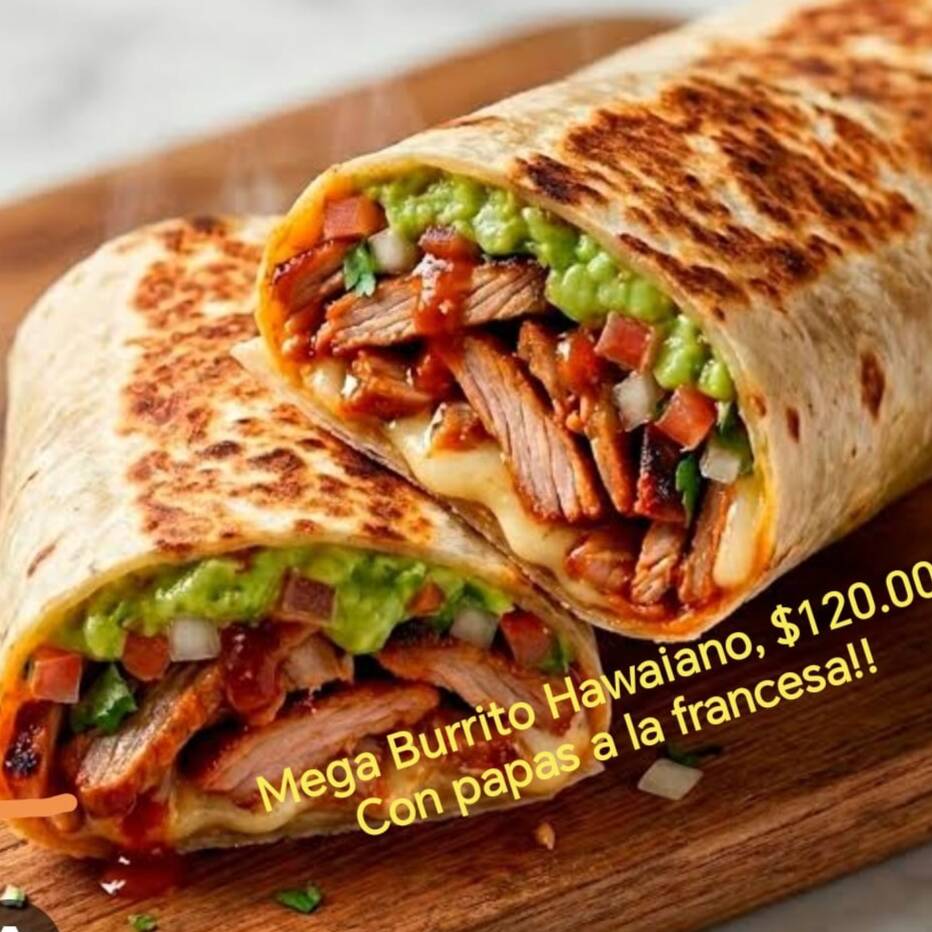 Mega Burrito Hawaiano