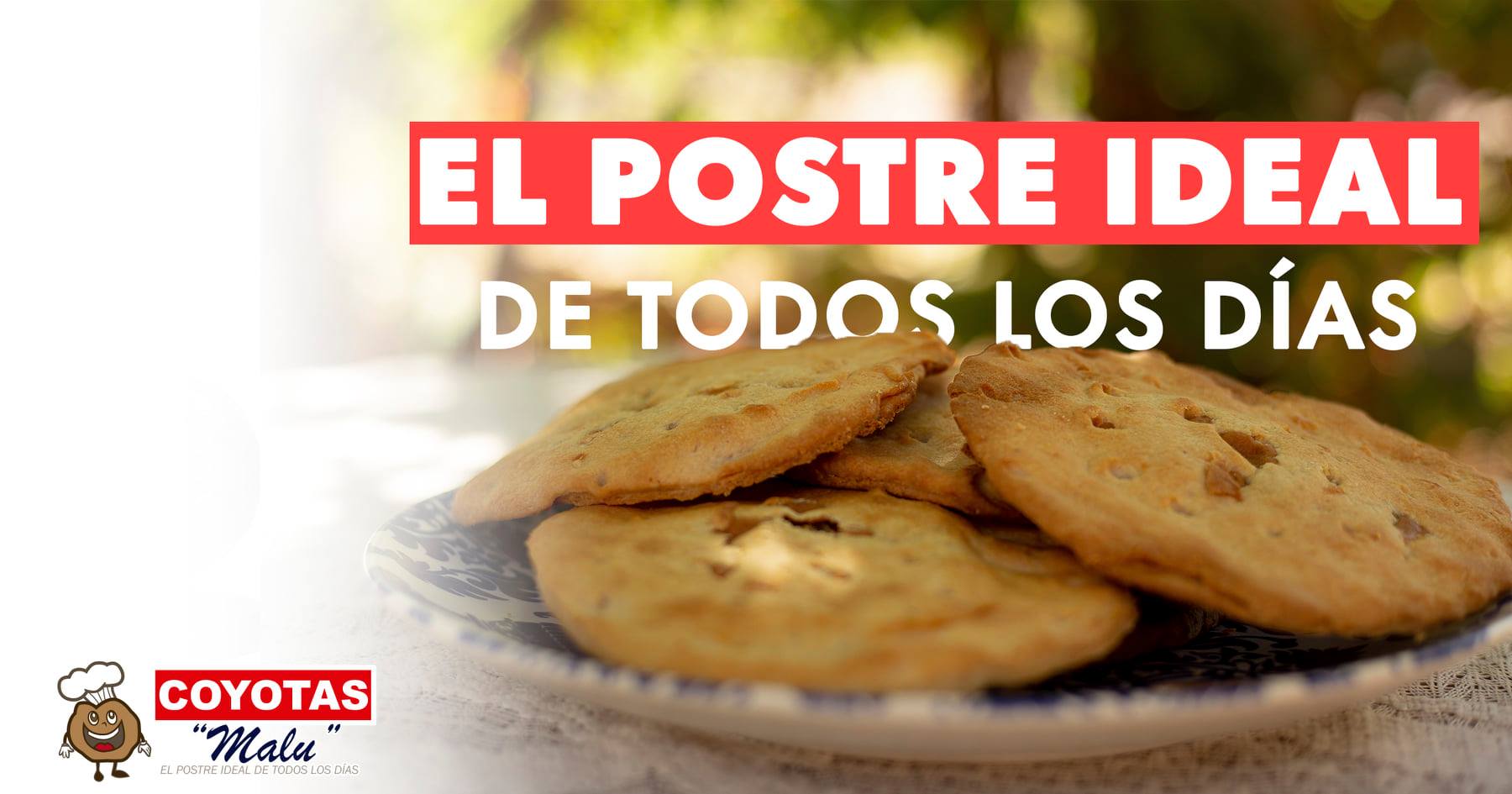 Coyotas Malu - Colosio