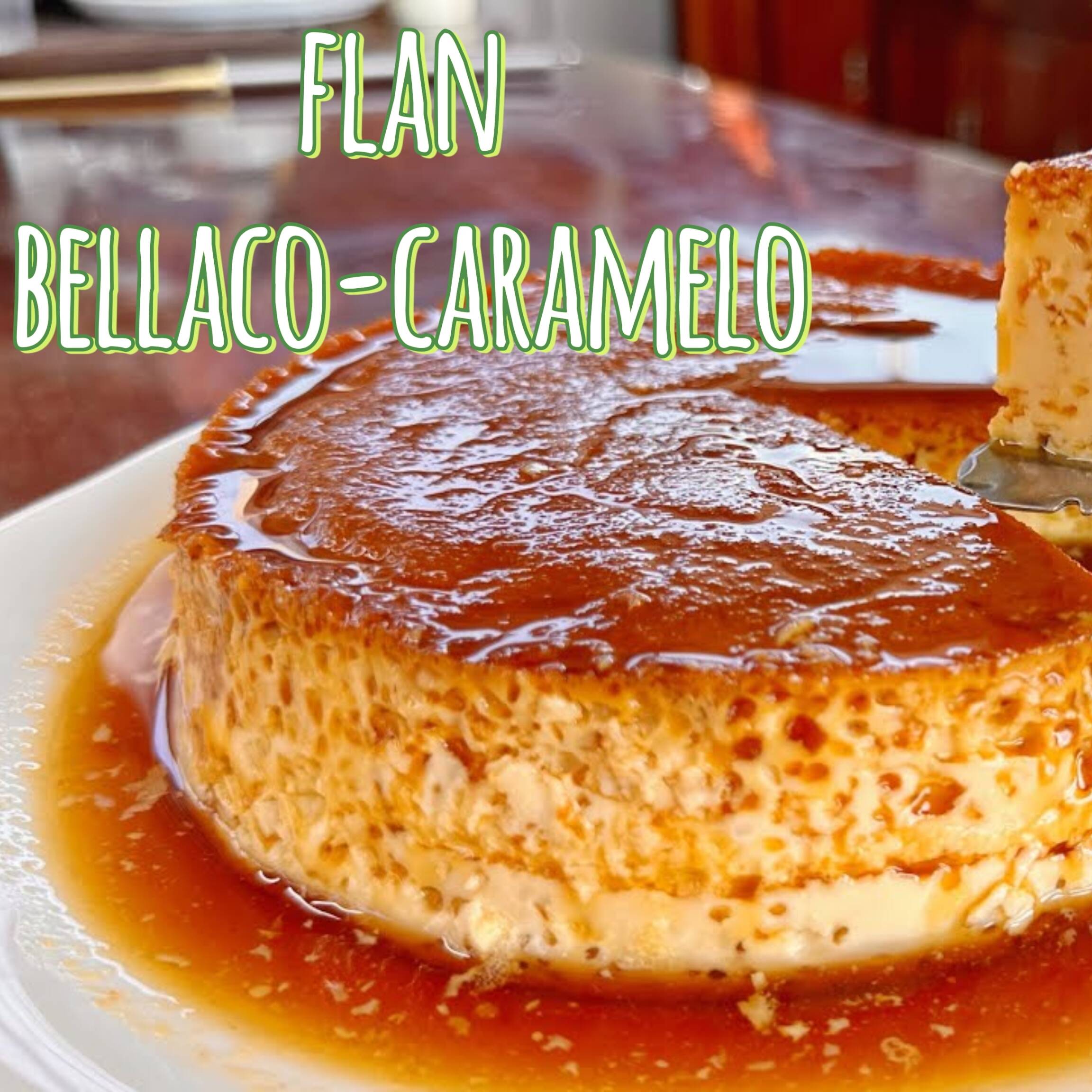 Flan  BELLACO-CARAMELO