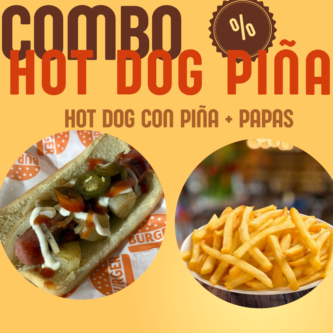 HotdogPiña con Papas
