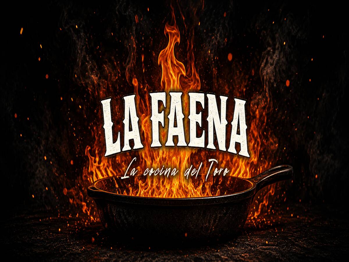 LA FAENA - La Cocina Del Toro