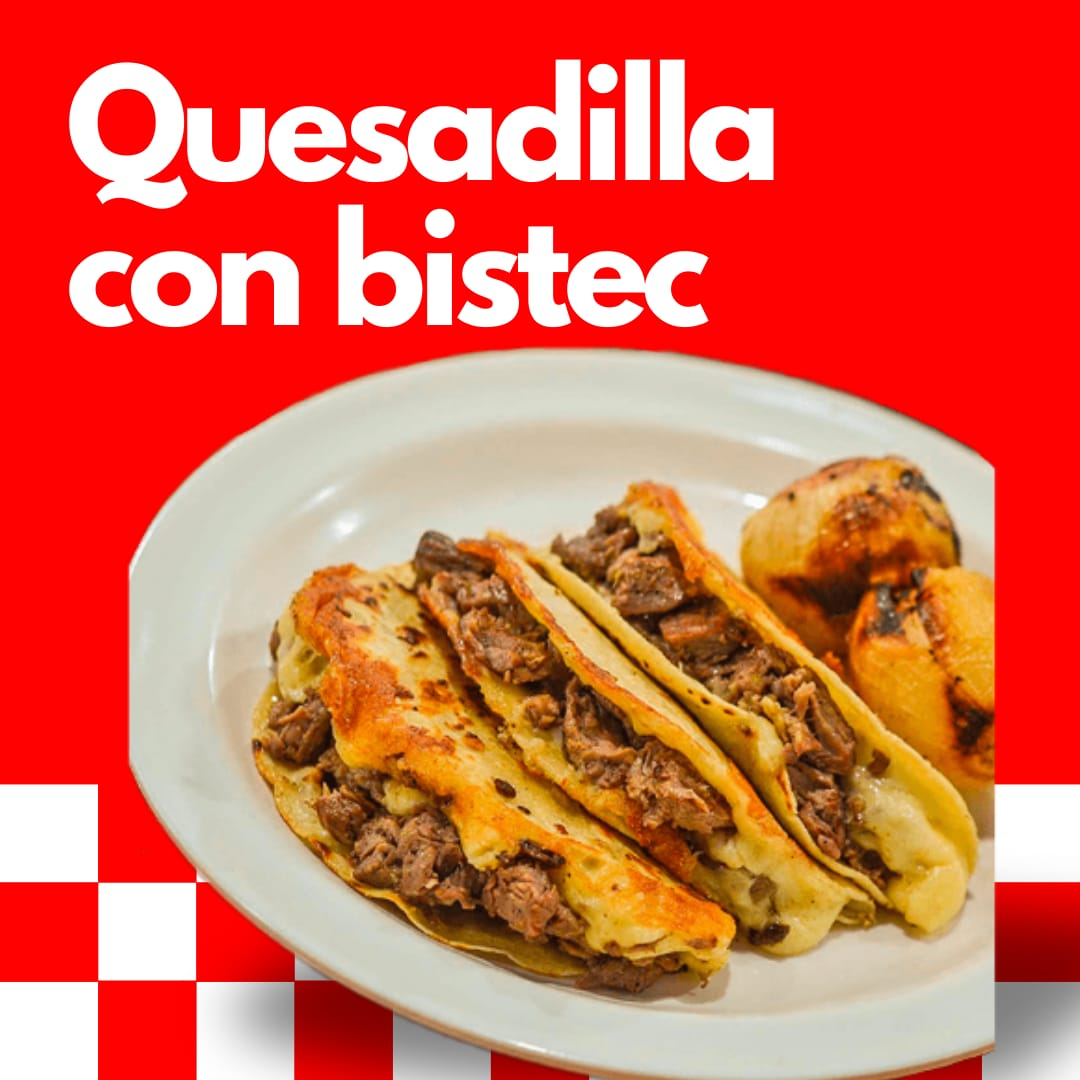 Quesadilla de Bistec