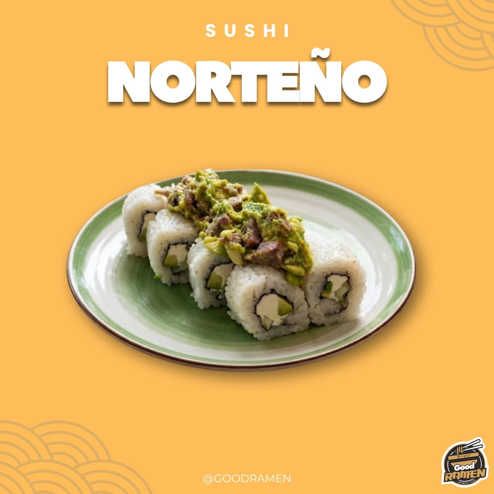 Norteño Roll