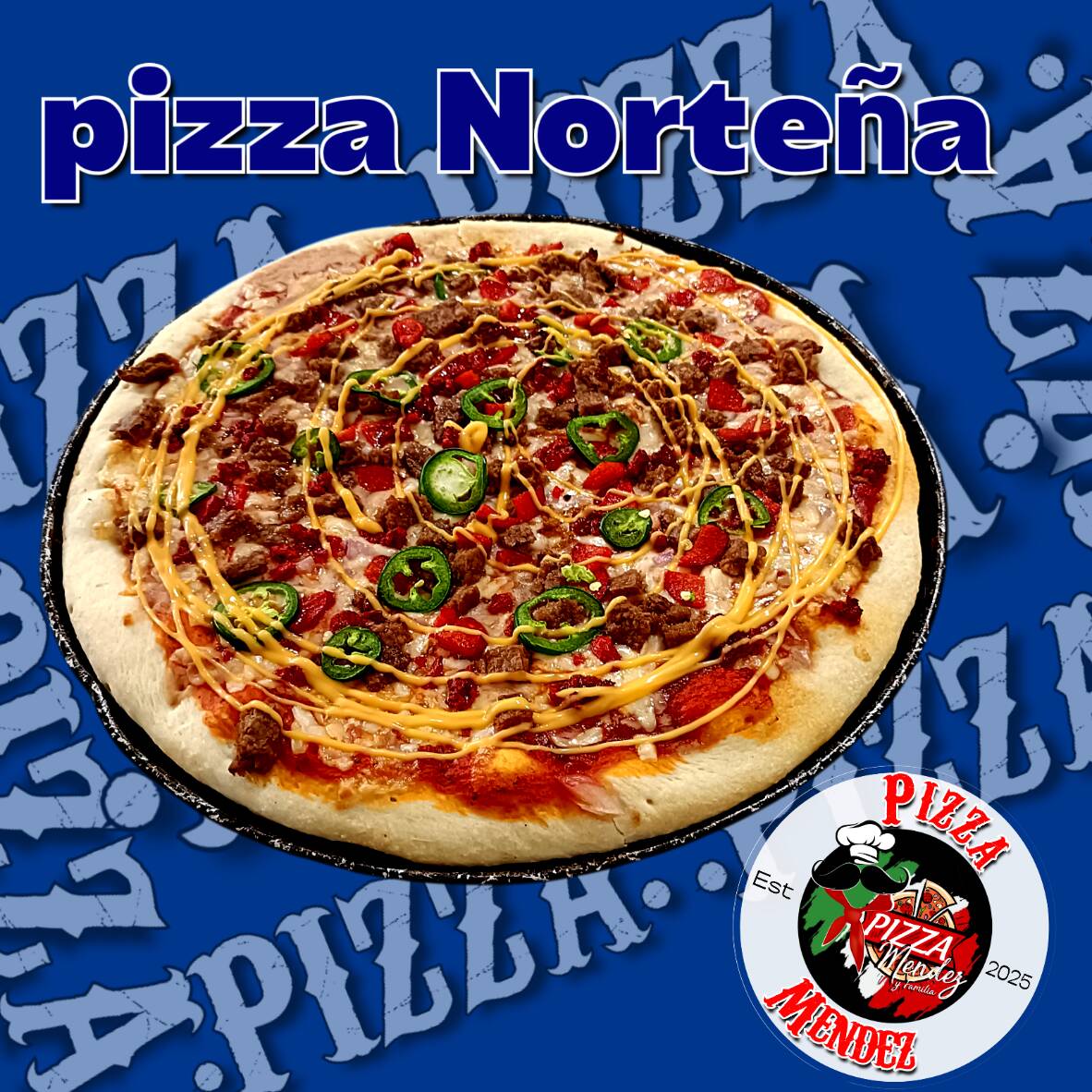 Pizza Norteña