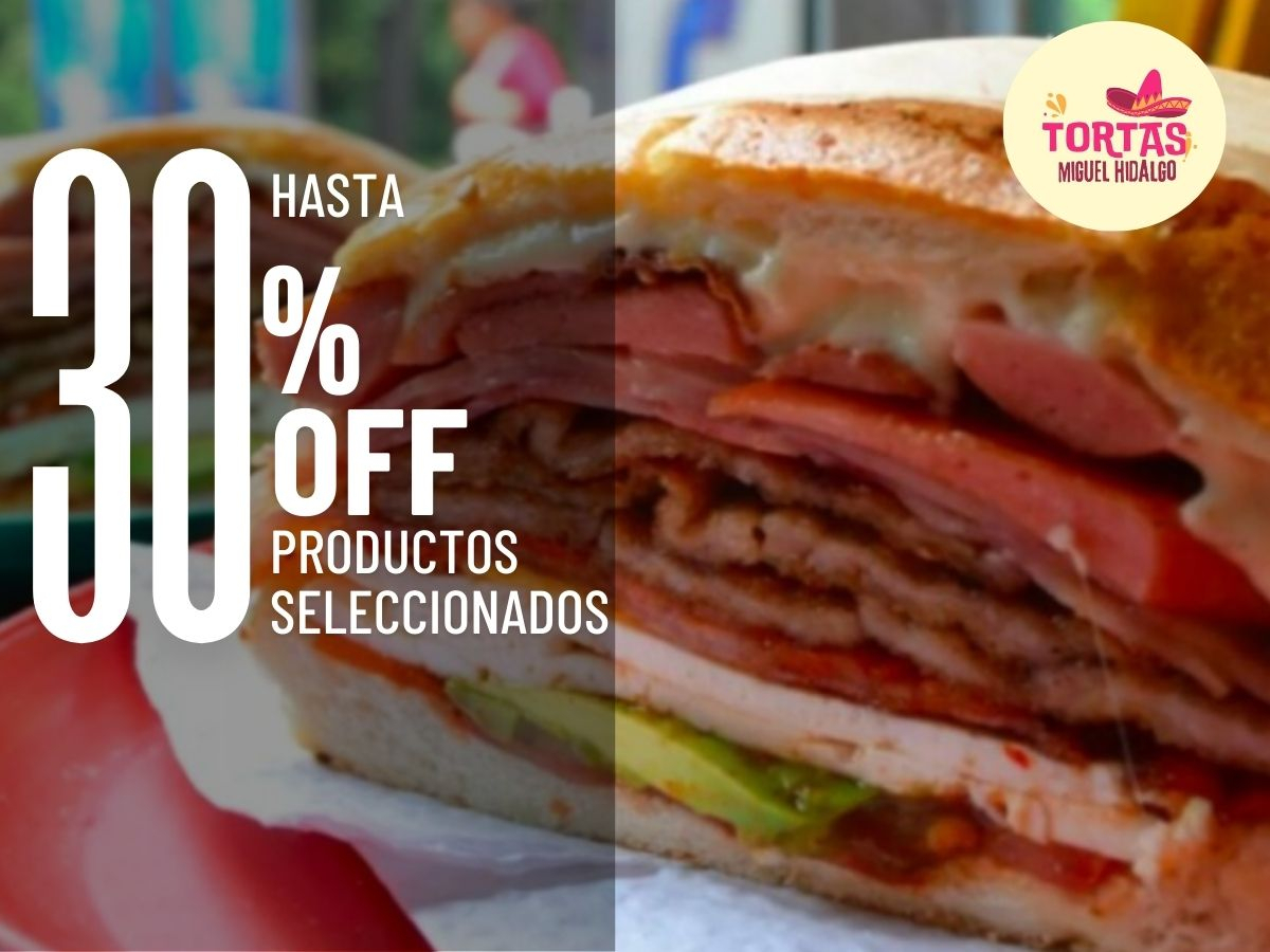 Tortas Miguel Hidalgo