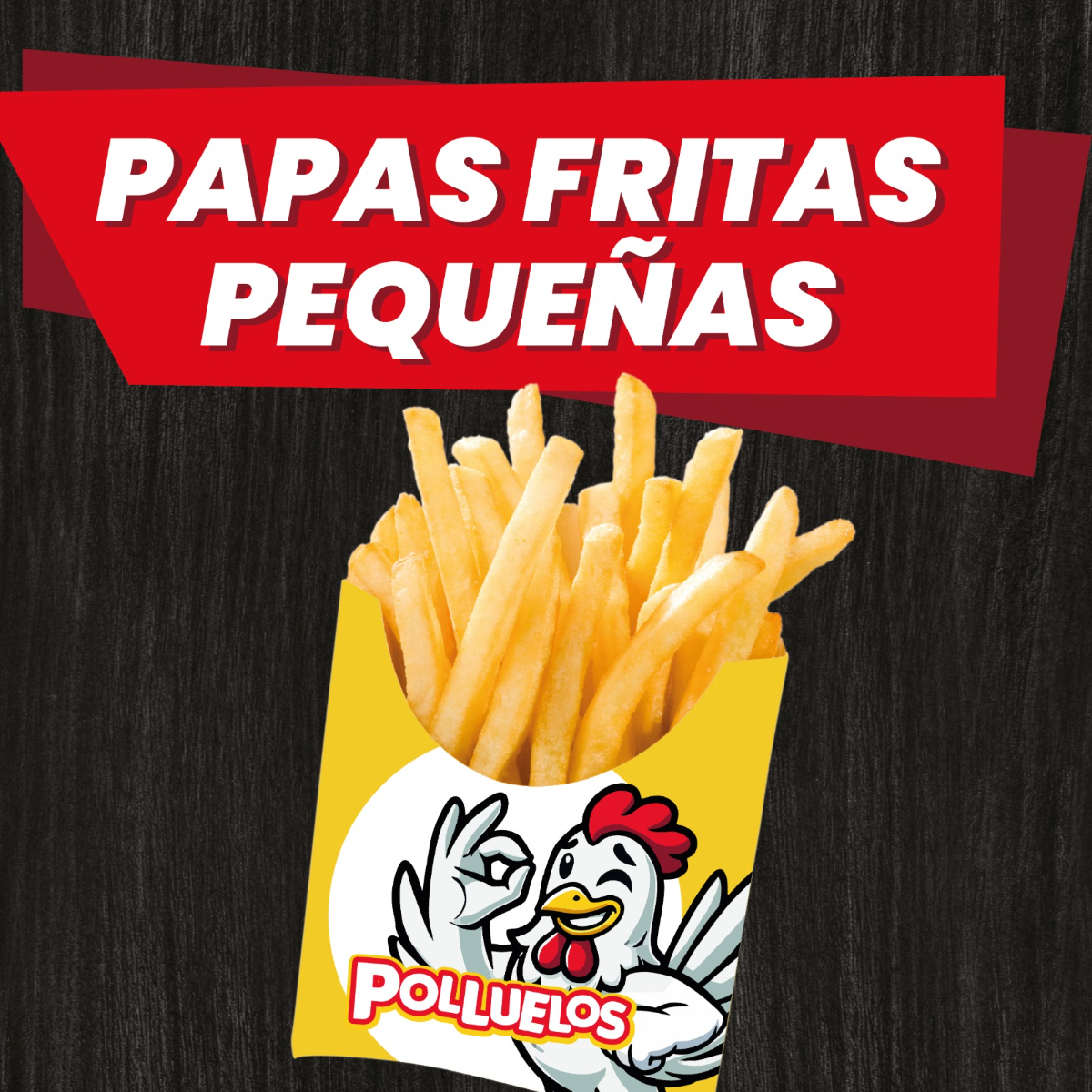 Papas Fritas Pequeñas