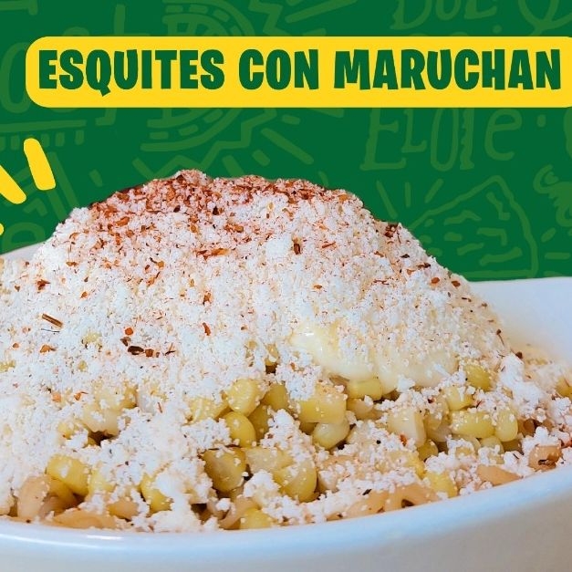 Esquite con Maruchan