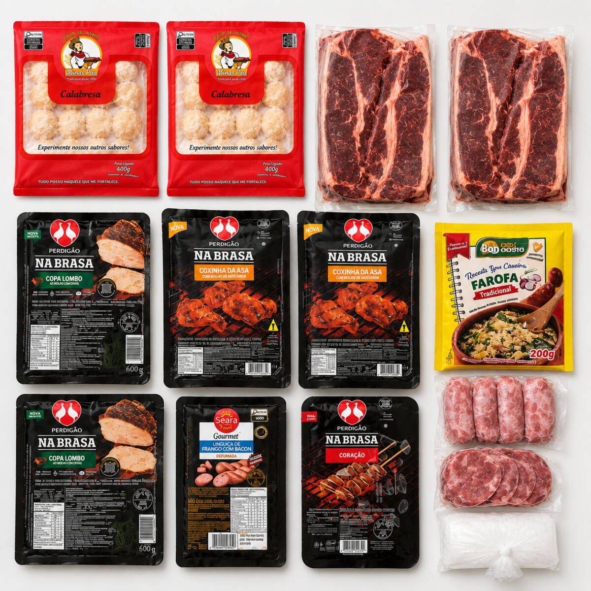 2 PCT CONTRA FILÉ 1KG
2 PCT DRUMET NA BRASA 800GR
2 PCT LINGUIÇA PERNIL 600GR
2 PCT PÃO DE ALHO
1 PCT LINGUIÇA GOURMET NA BRASA 500GR
1 PCT CORAÇÃO NA BRASA 500GR
1 PCT COPA LOMBO NA BRASA
1 PCT SAL GROSSO
1 PCT CARVÃO 2,5KG