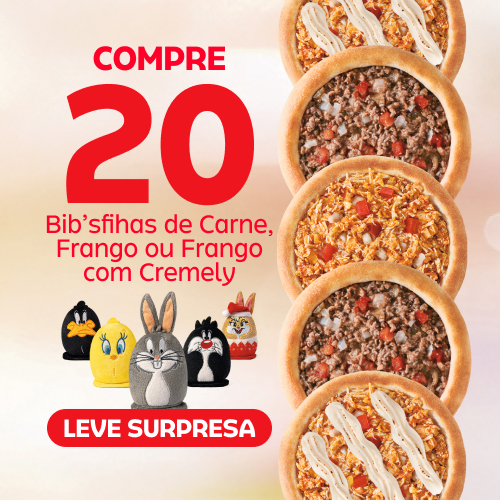 Escolha 20 Esfihas nos sabores Carne, Frango ou Frango com Cremely com um desconto especial + 1 surpresa Looney Tunes exclusiva. Mais quantidade, mais economia e mais vantagem no seu pedido.