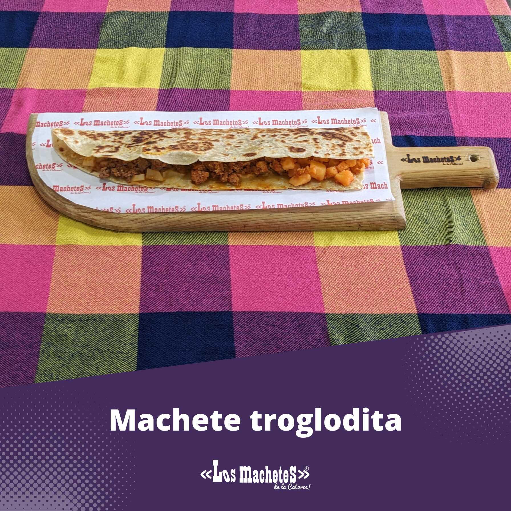 Machete Troglodita.
