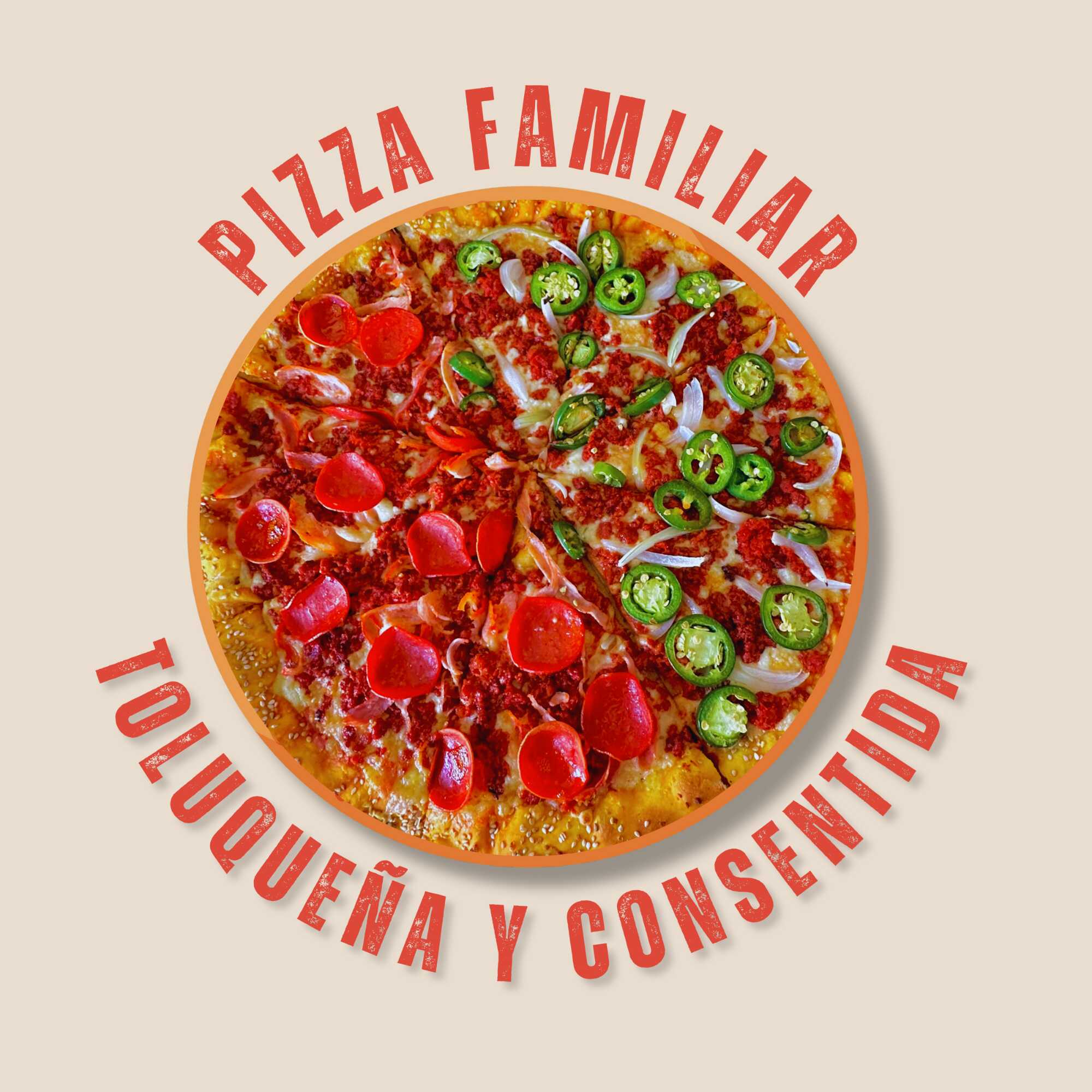 PIZZA FAMILIAR TOLUQUEÑA Y CONSENTIDA