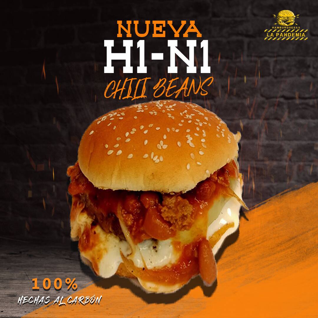 HAMBURGUESA H1N1 (CHILI BEANS)