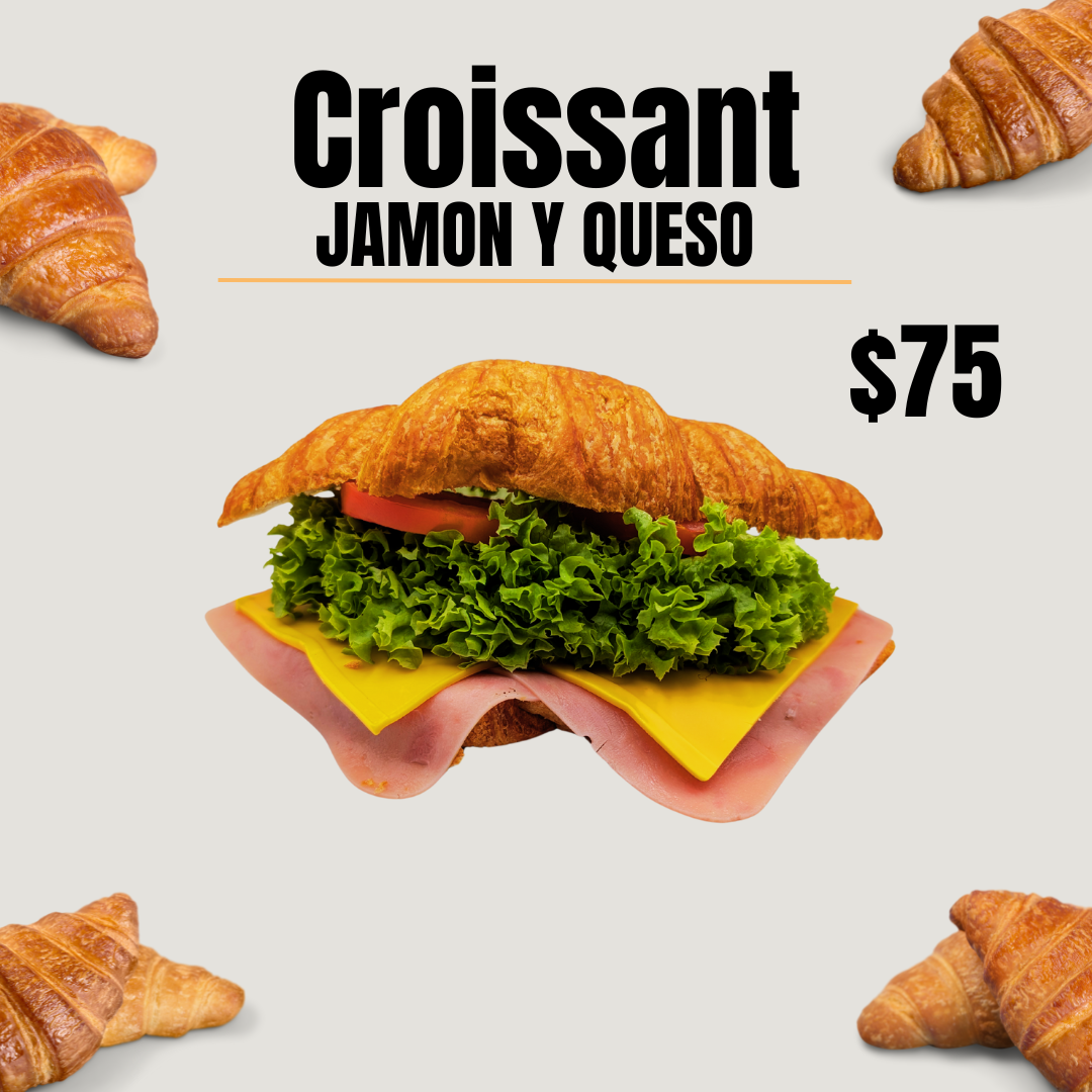 Croissant de Jamon y Queso.